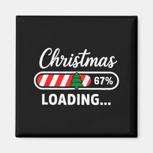 Christmas Loading 67% Funny 6 7 Meme Xmas Gen Alph Magnet