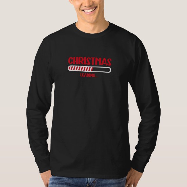 Christmas loading T-Shirt (Front)