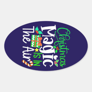 Christmas Magic is in The Air-67876 Oval Sticker