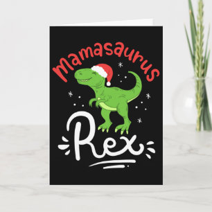 Christmas Mama Saurus Rex Dinosaur Mother Xmas  Card