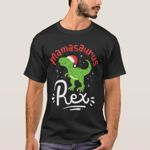 Christmas Mama Saurus Rex Dinosaur Mother Xmas  T-Shirt