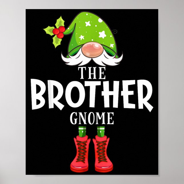 Christmas Matching Family The Brother Gnome  Poster (Front)