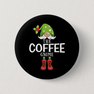 Christmas Matching Family The Coffee Gnome 6 Cm Round Badge