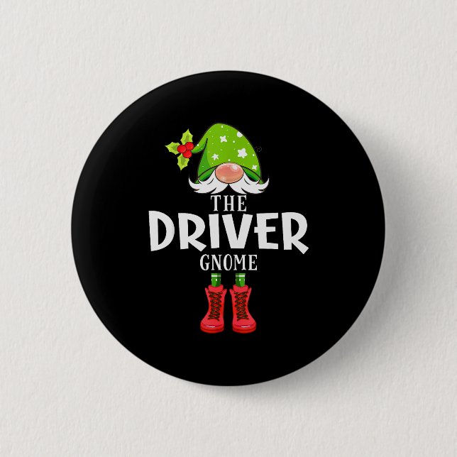 Christmas Matching Family The Driver Gnome  6 Cm Round Badge (Front)