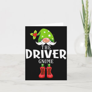 Christmas Matching Family The Driver Gnome  Card