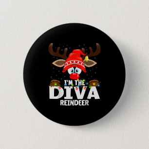 Christmas Matching I'm The Diva Reindeer  6 Cm Round Badge