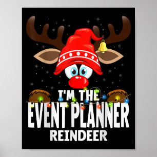 Christmas Matching I'm The Event Planner Reindeer  Poster
