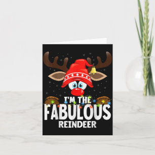 Christmas Matching I'm The Fabulous Reindeer  Card