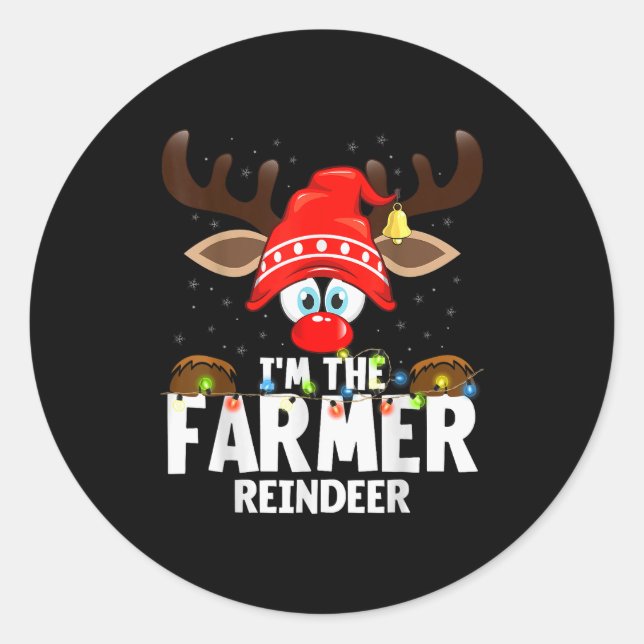 Christmas Matching I'm The Farmer Reindeer  Classic Round Sticker (Front)