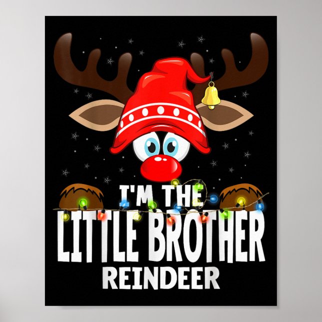 Christmas Matching I'm The Little Brother Reindeer Poster (Front)