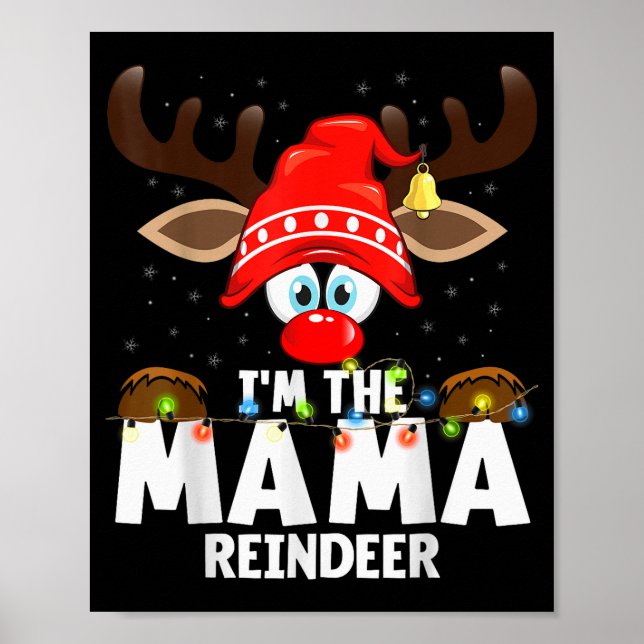 Christmas Matching I'm The Mama Reindeer  Poster (Front)