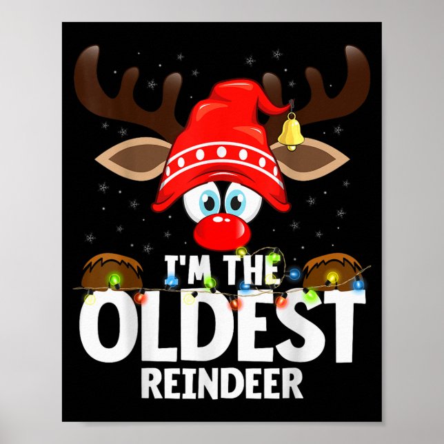 Christmas Matching I'm The Oldest Reindeer  Poster (Front)
