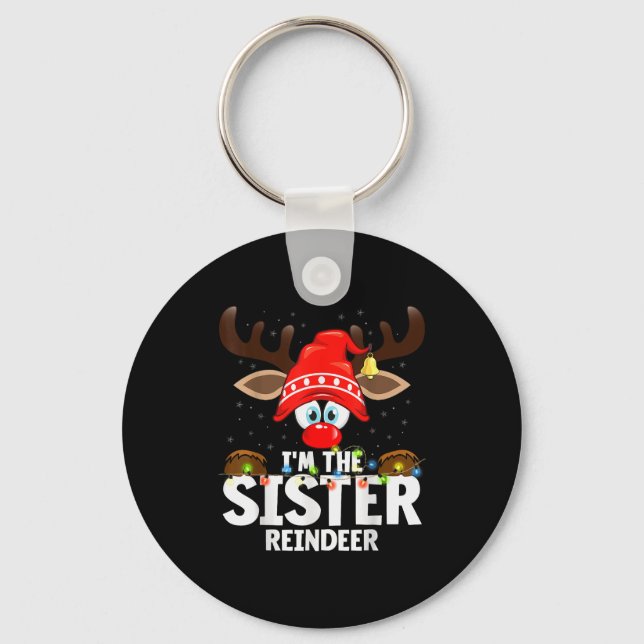 Christmas Matching I'm The Sister Reindeer  Key Ring (Front)