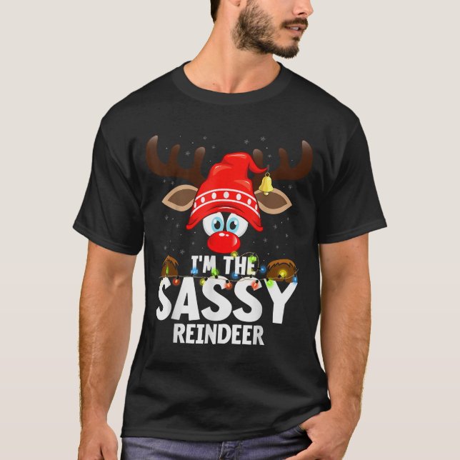 Christmas Matching I'm The Sy Reindeer  T-Shirt (Front)