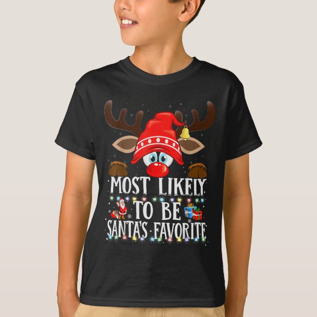 Christmas Matching Most Likely To Be Santa’s Favor T-Shirt (Front)