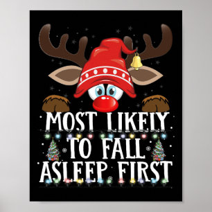 Christmas Matching Most Likely To Fall Asleep Firs Poster