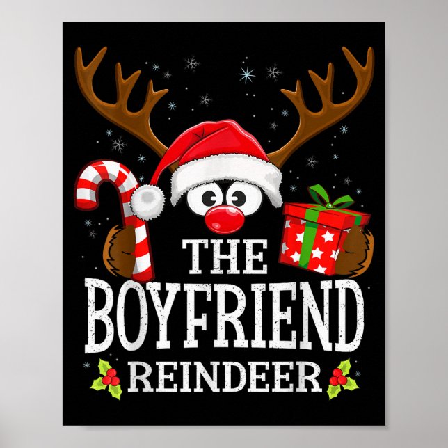 Christmas Matching The Boyfriend Reindeer Family  Poster (Front)
