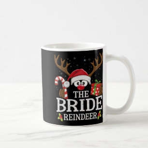 Christmas Matching The Bride Reindeer Family Coffee Mug