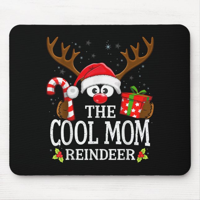 Christmas Matching The Cool Mom Reindeer Family  Mouse Pad (Front)