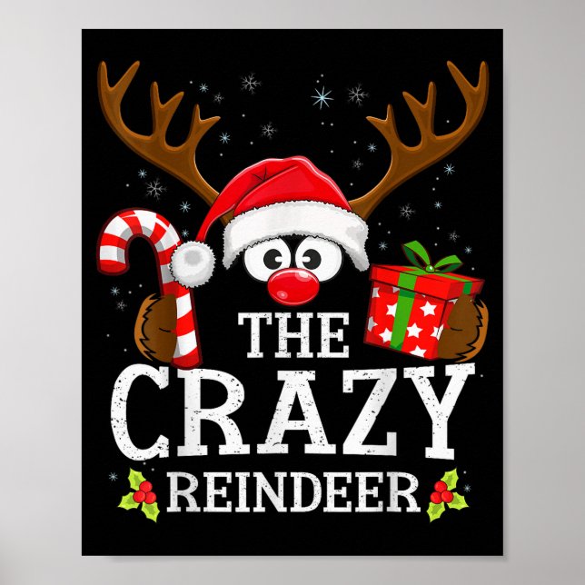Christmas Matching The Crazy Reindeer Family  Poster (Front)