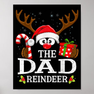 Christmas Matching The Dad Reindeer Family  Poster