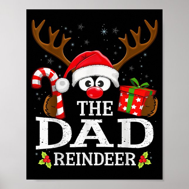 Christmas Matching The Dad Reindeer Family  Poster (Front)