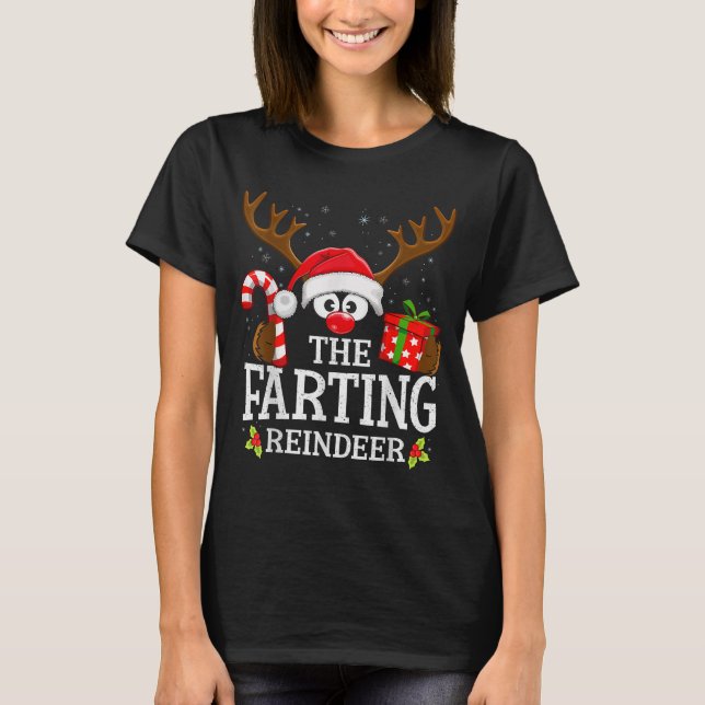 Christmas Matching The Farting Reindeer Family  T-Shirt (Front)
