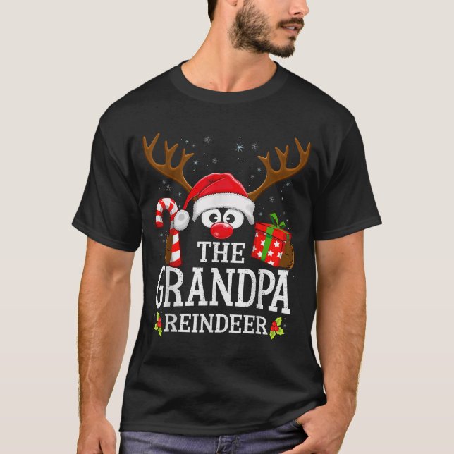 Christmas Matching The Grandpa Reindeer Family  T-Shirt (Front)