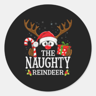 Christmas Matching The Naughty Reindeer Family  Classic Round Sticker