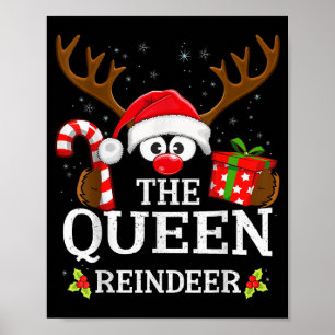 Christmas Matching The Queen Reindeer Family  Poster