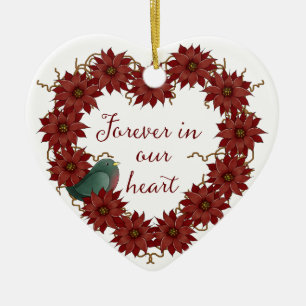 Christmas Memorial - Forever in our Heart Ceramic Ornament