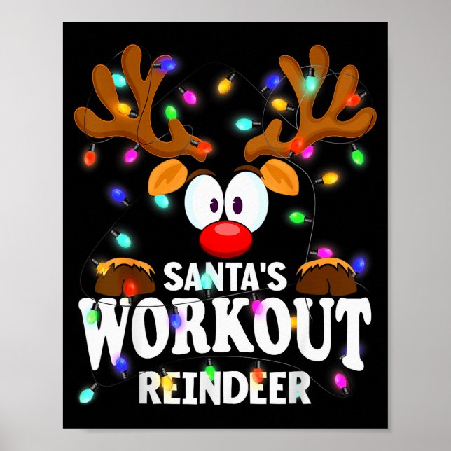 Christmas Men Women Santa's Workout Reindeer  Poster (Front)