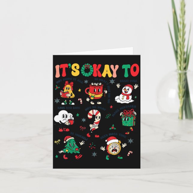 Christmas Mental Health Awareness Men Women It's O Card (Front)