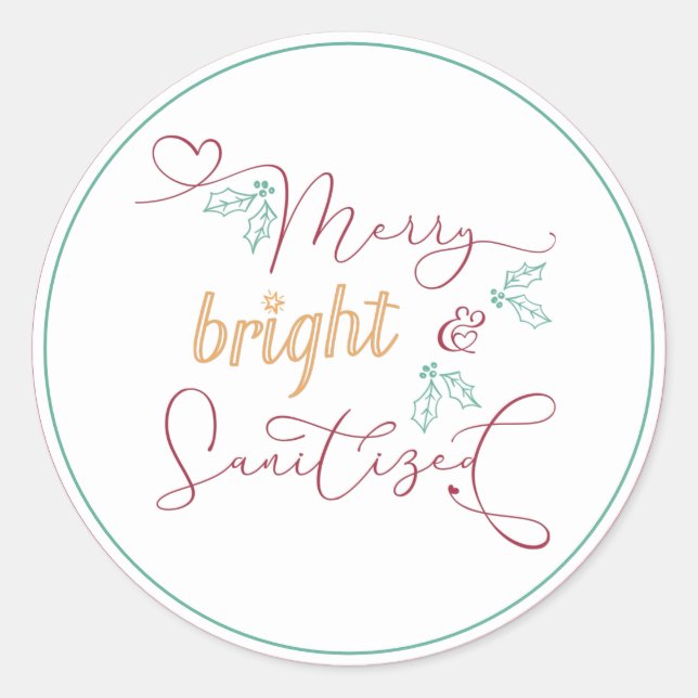Christmas Merry Bright and Sanitised Classic Round Sticker (Front)