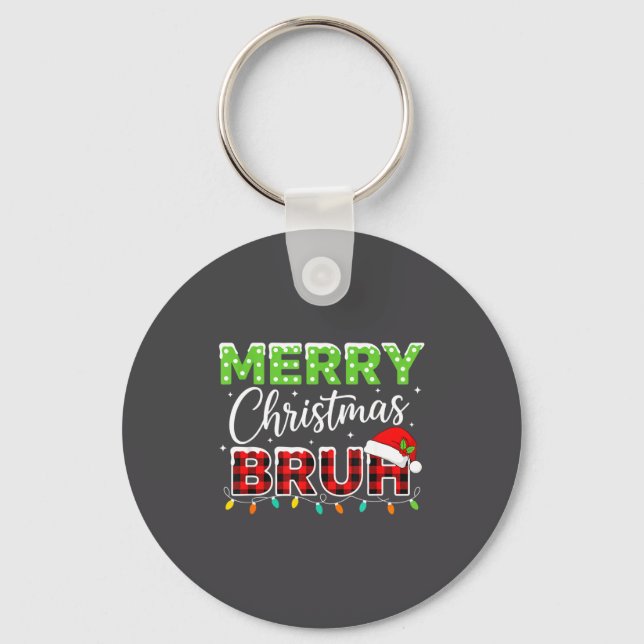 Christmas Merry Christmas Bruh Buffalo Plaid Santa Key Ring (Front)