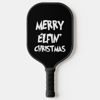 Christmas - Merry Elfin' Christmas Pickleball Paddle