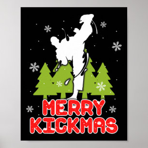 Christmas Merry Kickmas Funny Christmas Tree Kickb Poster