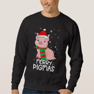 Christmas Merry Pigmas Funny Xmas Pajama For Pig L Sweatshirt