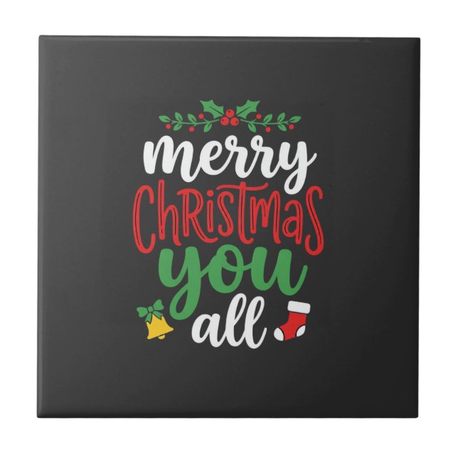 Christmas Merry You All Holiday Typography Ceramic Tile (Front)
