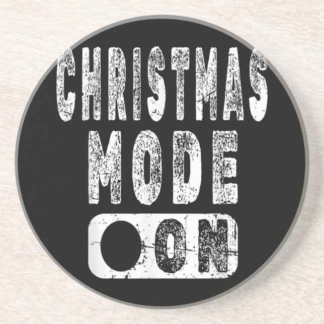 Christmas Mode On - Fun Christmas Holiday Coaster (Front)