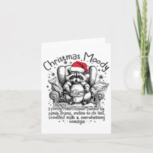 Christmas Moody Funny Racoon Foody Christmas Racc Card