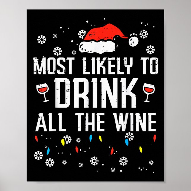 Christmas Most Likely Funny Xmas Family Women Adul Poster (Front)