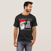 Christmas Most Likely to... Joke T-Shirt