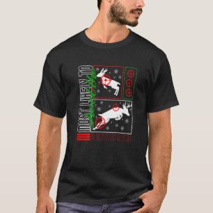 Christmas Most Likely To Shoot Reindeer Hunter Dee T-Shirt