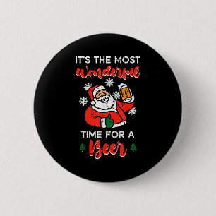Christmas Most Wonderful Time For Funny Santa Xmas 6 Cm Round Badge