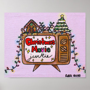 Christmas Movie Junkie 2025 10x8 Poster