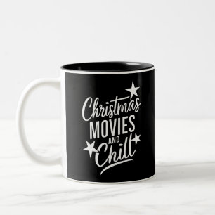 Christmas Movies And Chill Family Xmas Gift Two-Tone Coffee Mug