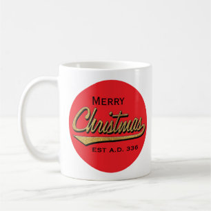 Christmas Mug "Merry Christmas EST A.D. 336"