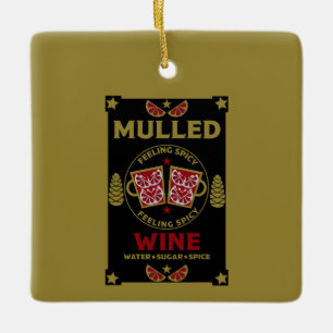 Christmas Mulled Red Wine  Ceramic Ornament