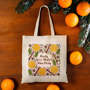 Christmas mulled wine spicy quote tote bag